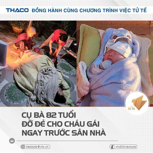 CỤ BÀ 82 TUỔI ĐỠ ĐẺ CHO CHÁU GÁI NGAY TRƯỚC SÂN NHÀ