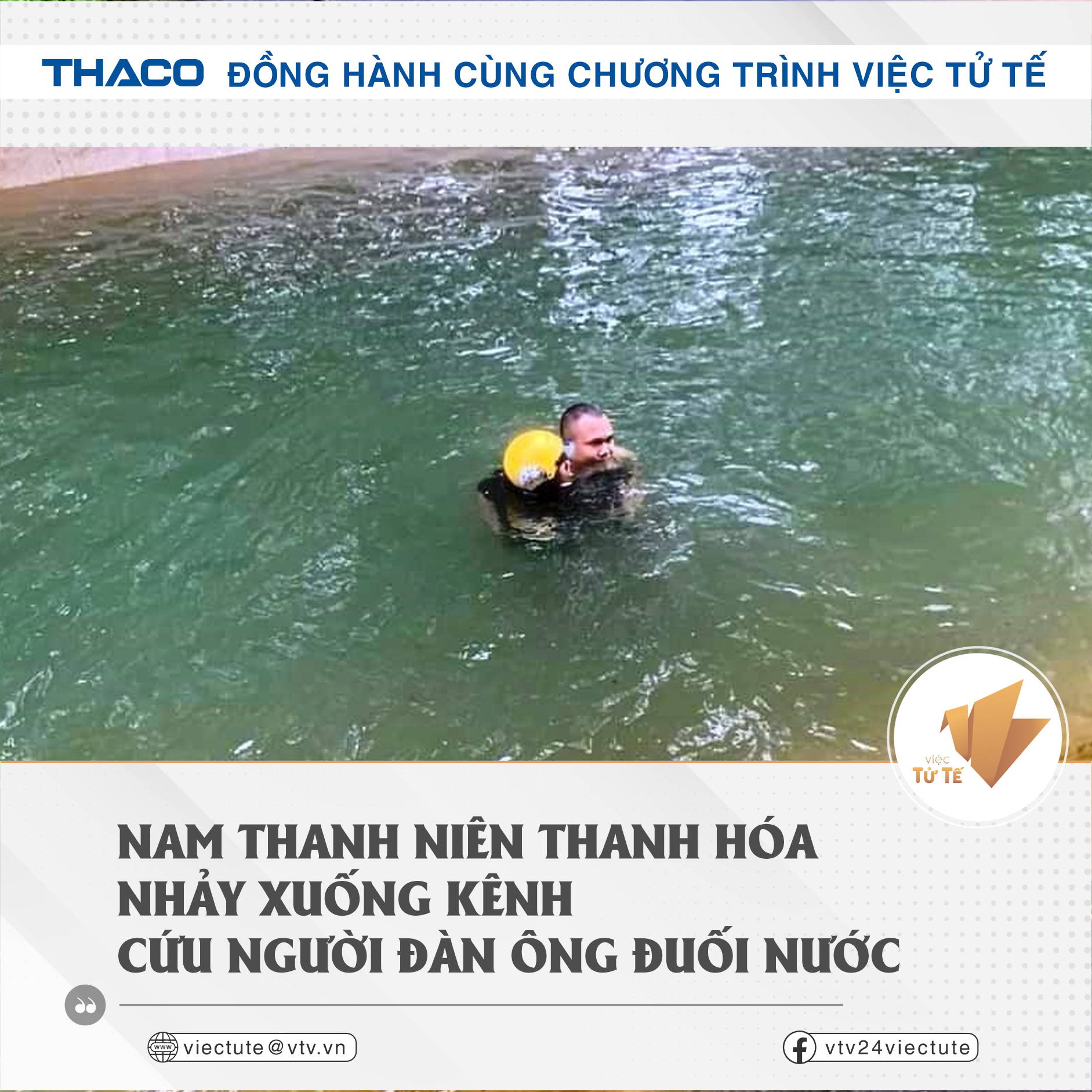 KHÔNG NGẠI NGUY HIỂM CHÀNG TRAI THANH HOÁ CỨU NGƯỜI ĐÀN ÔNG ĐUỐI NƯỚC